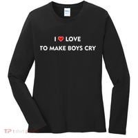 I Love To Make Boys Cry Funny Heart Women's Long Sleeve Shirt thumb 0