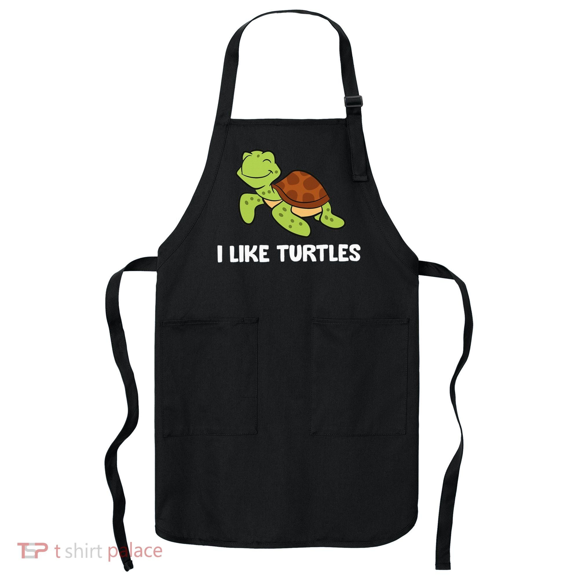 I Like Turtles Reptile Funny Sea Turtle Apron