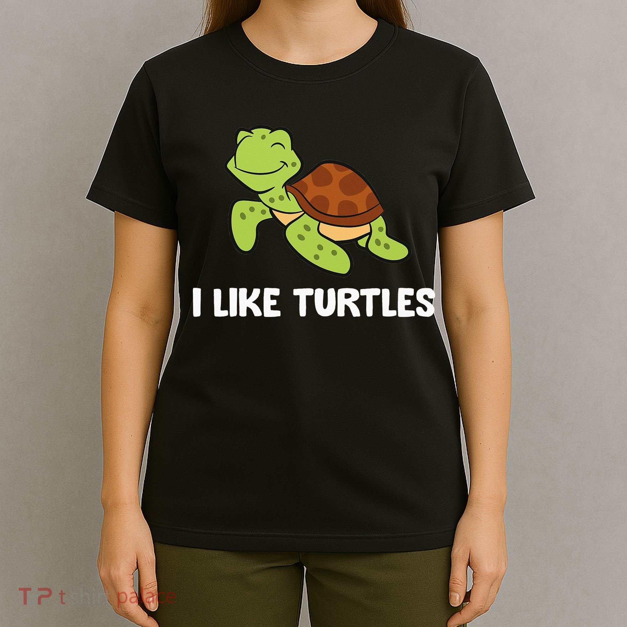 I Like Turtles Reptile Funny Sea Turtle T-Shirt