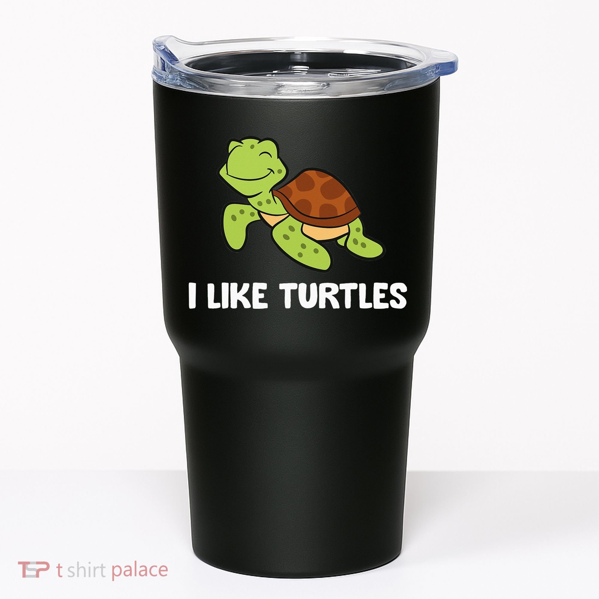I Like Turtles Reptile Funny Sea Turtle Tumbler