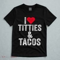 I Love Titties And Tacos Heart Funny Adult Phone Accessory T-Shirt thumb 5