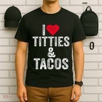 I Love Titties And Tacos Heart Funny Adult Phone Accessory T-Shirt thumb 6