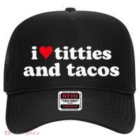 I Love Titties And Tacos Funny Hat thumb 0