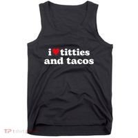 I Love Titties And Tacos Funny Tank Top thumb 0