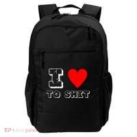 I Love To Shit Backpack thumb 0