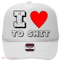 I Love To Shit Hat thumb 0
