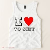 I Love To Shit Tank Top thumb 2