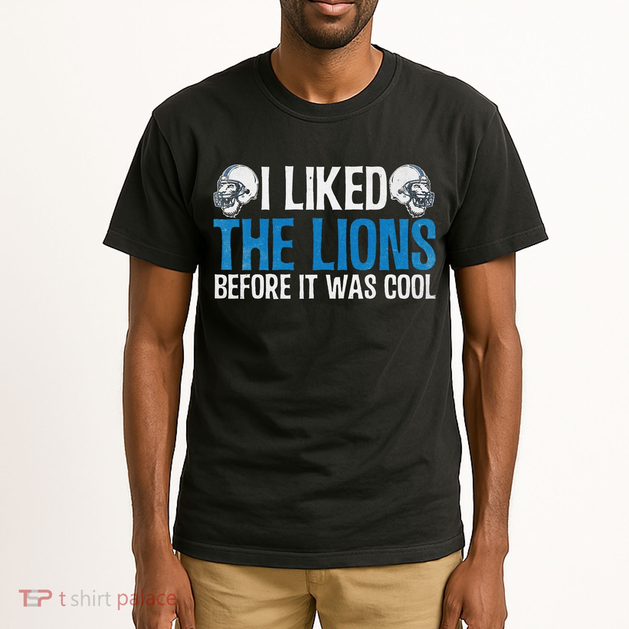 I Liked The Lions Before It Was Cool Tall T-Shirt