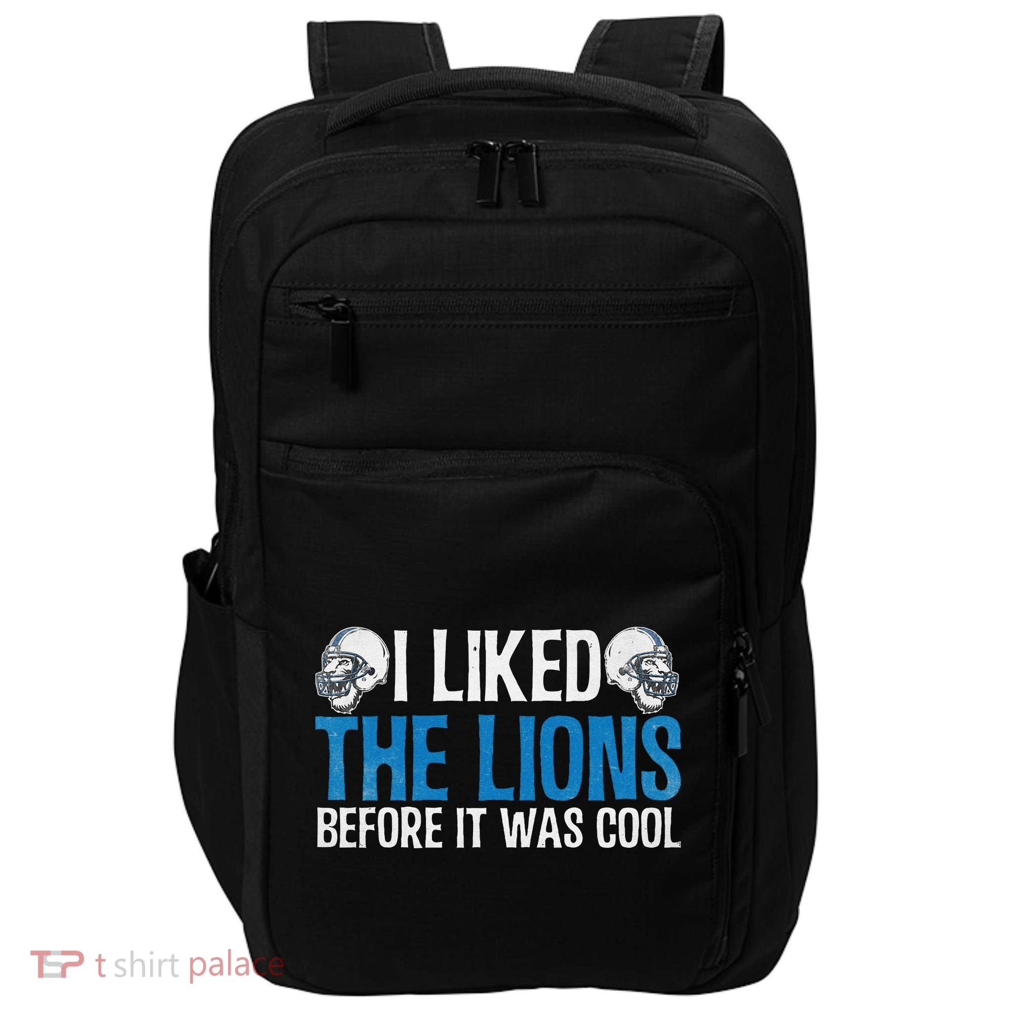 I Liked The Lions Before It Was Cool Impact Tech Backpack