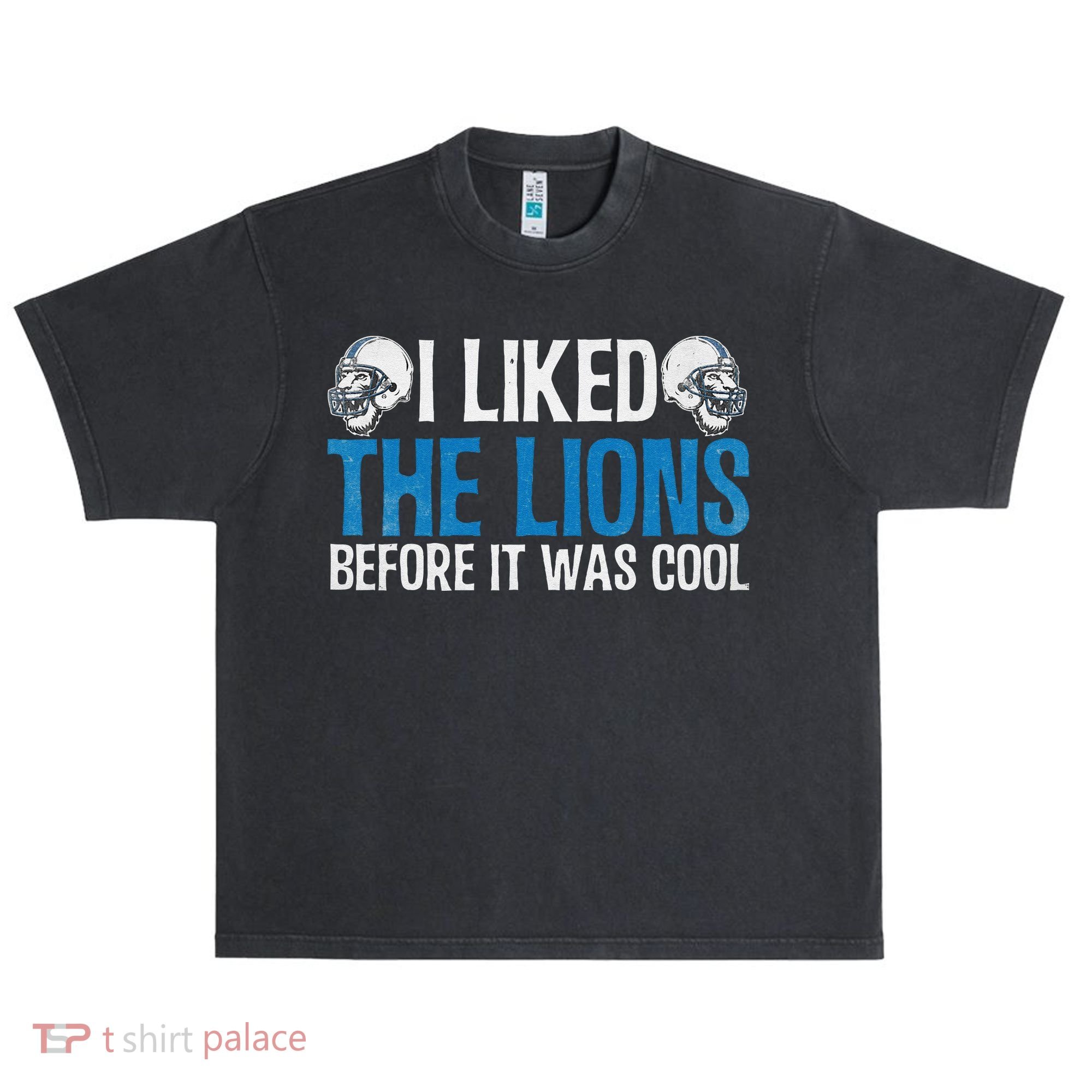 I Liked The Lions Before It Was Cool Urban Oversized Heavyweight T-Shirt