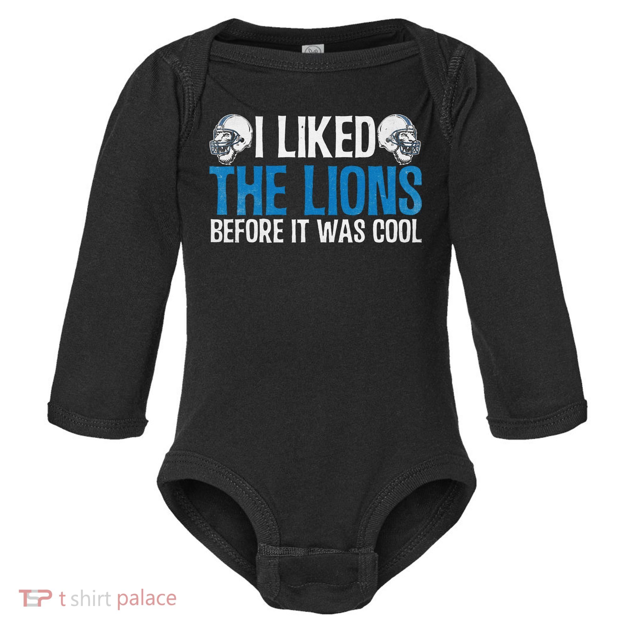 I Liked The Lions Before It Was Cool Baby Long Sleeve Bodysuit