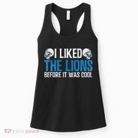 I Liked The Lions Before It Was Cool Women's Tank Top thumb 0
