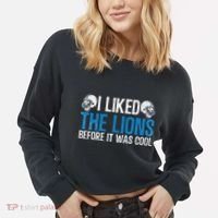 I Liked The Lions Before It Was Cool Cropped Pullover Crew thumb 2