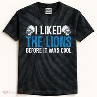 I Liked The Lions Before It Was Cool Kids Tie-Dye T-Shirt thumb 0