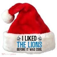 I Liked The Lions Before It Was Cool Santa Hat thumb 0