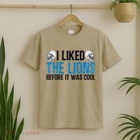 I Liked The Lions Before It Was Cool T-Shirt thumb 2