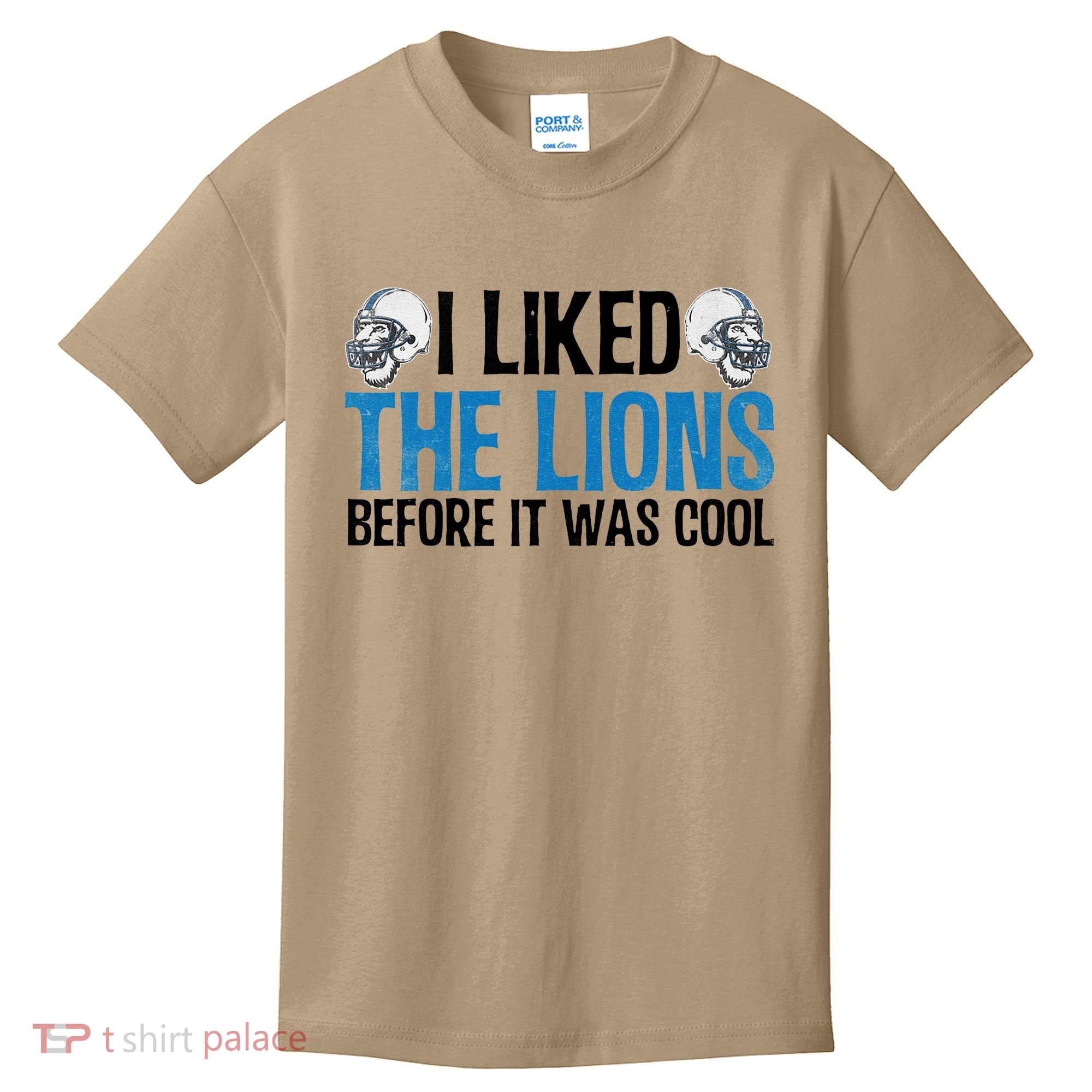 I Liked The Lions Before It Was Cool Kids T-Shirt