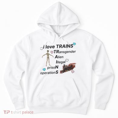 I Love Trains Alien Illegal Prison Operations Hoodie