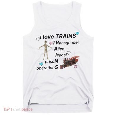 I Love Trains Alien Illegal Prison Operations Tank Top