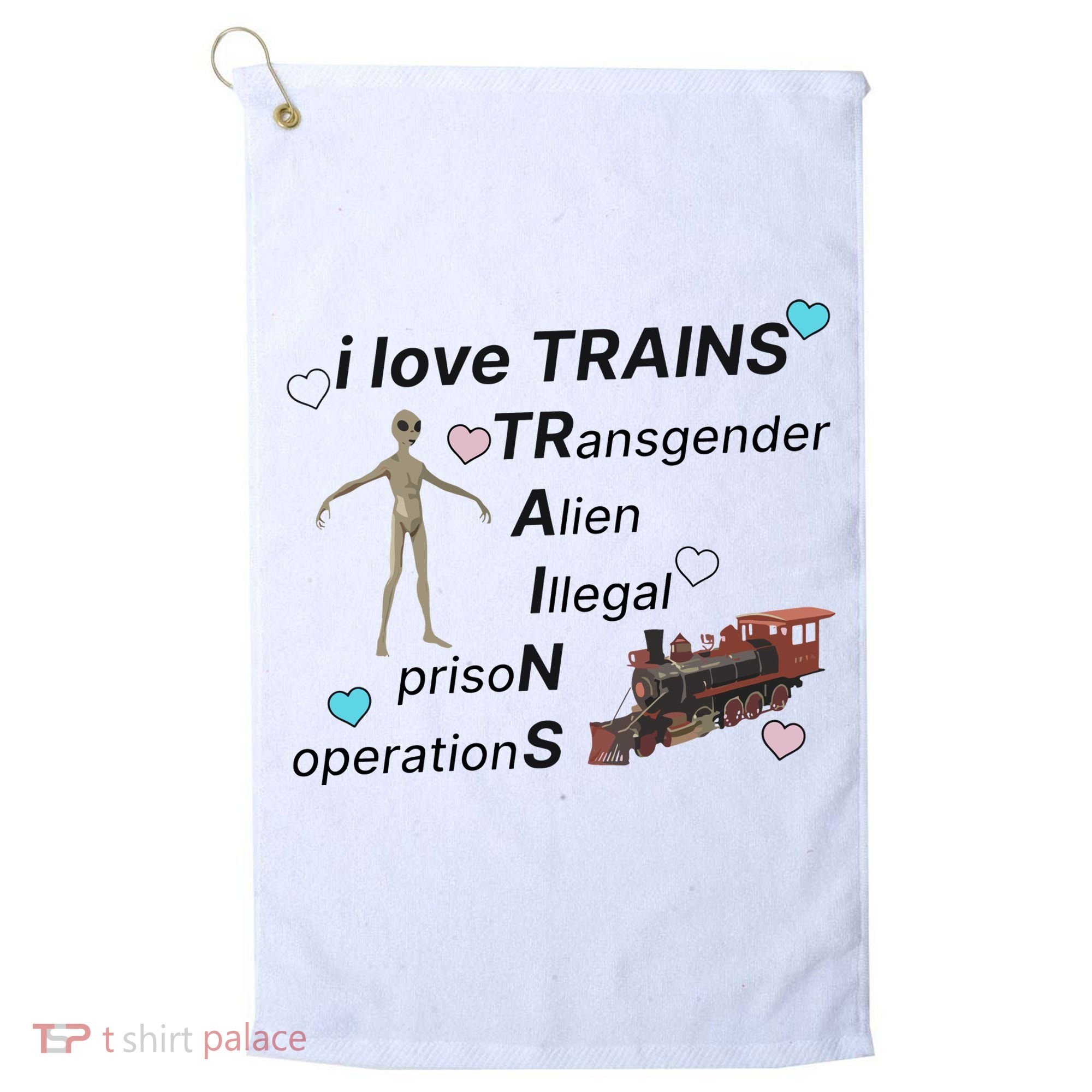 I Love Trains Alien Illegal Prison Operations Golf Towel