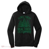 I Like Them Real Thick And Sprucey Christmas Pine Women's Hoodie thumb 0