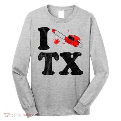 I Love Texas Chainsaw Long Sleeve Shirt