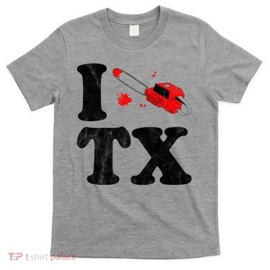 I Love Texas Chainsaw T-Shirt