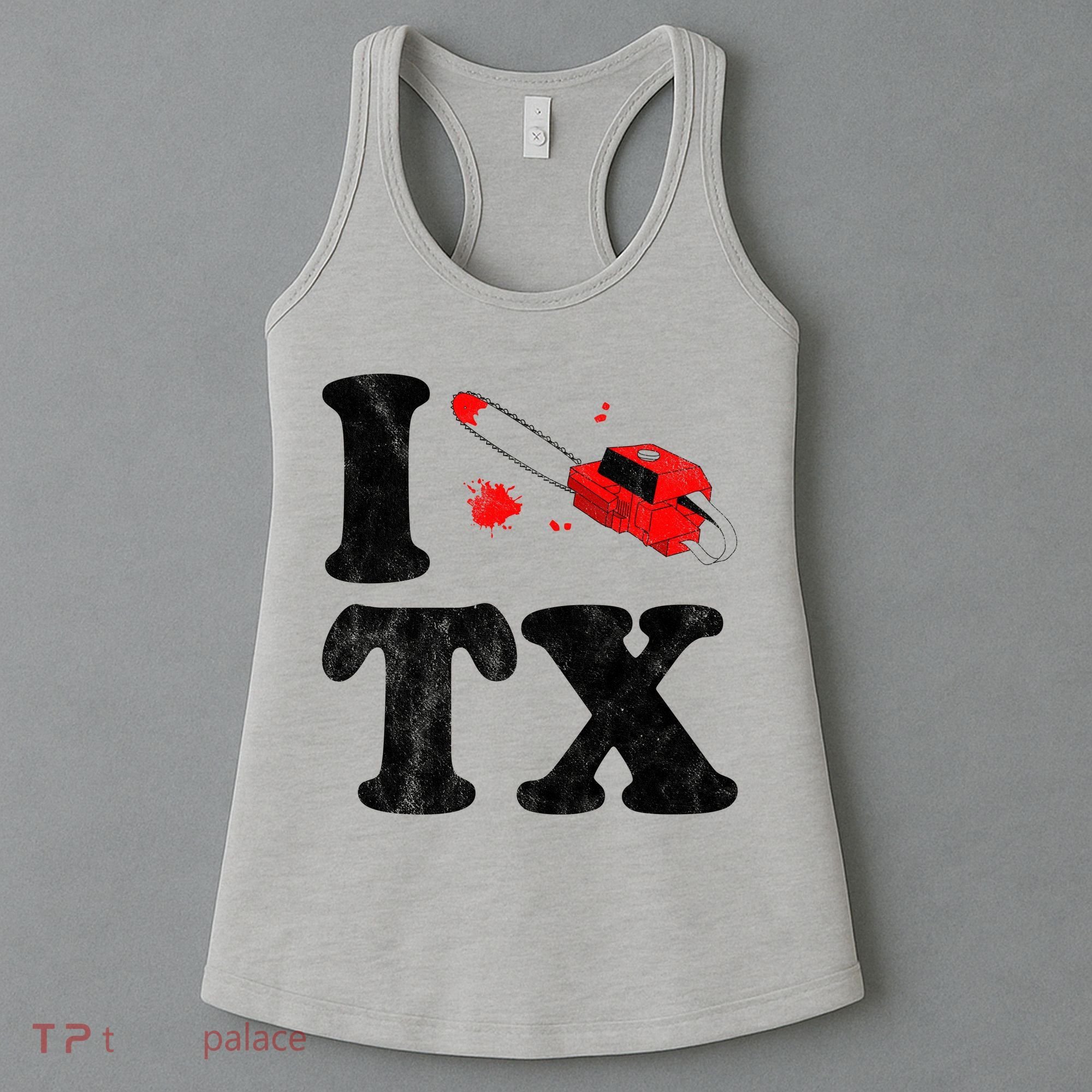 I Love Texas Chainsaw Women's Tank Top