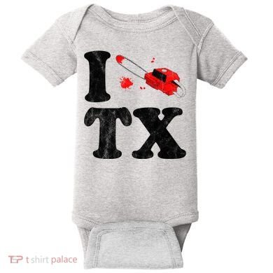 I Love Texas Chainsaw Baby Bodysuit
