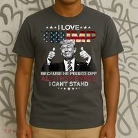 I Love Trump Because He Pissed Off The People I Can't Stand T-Shirt thumb 3