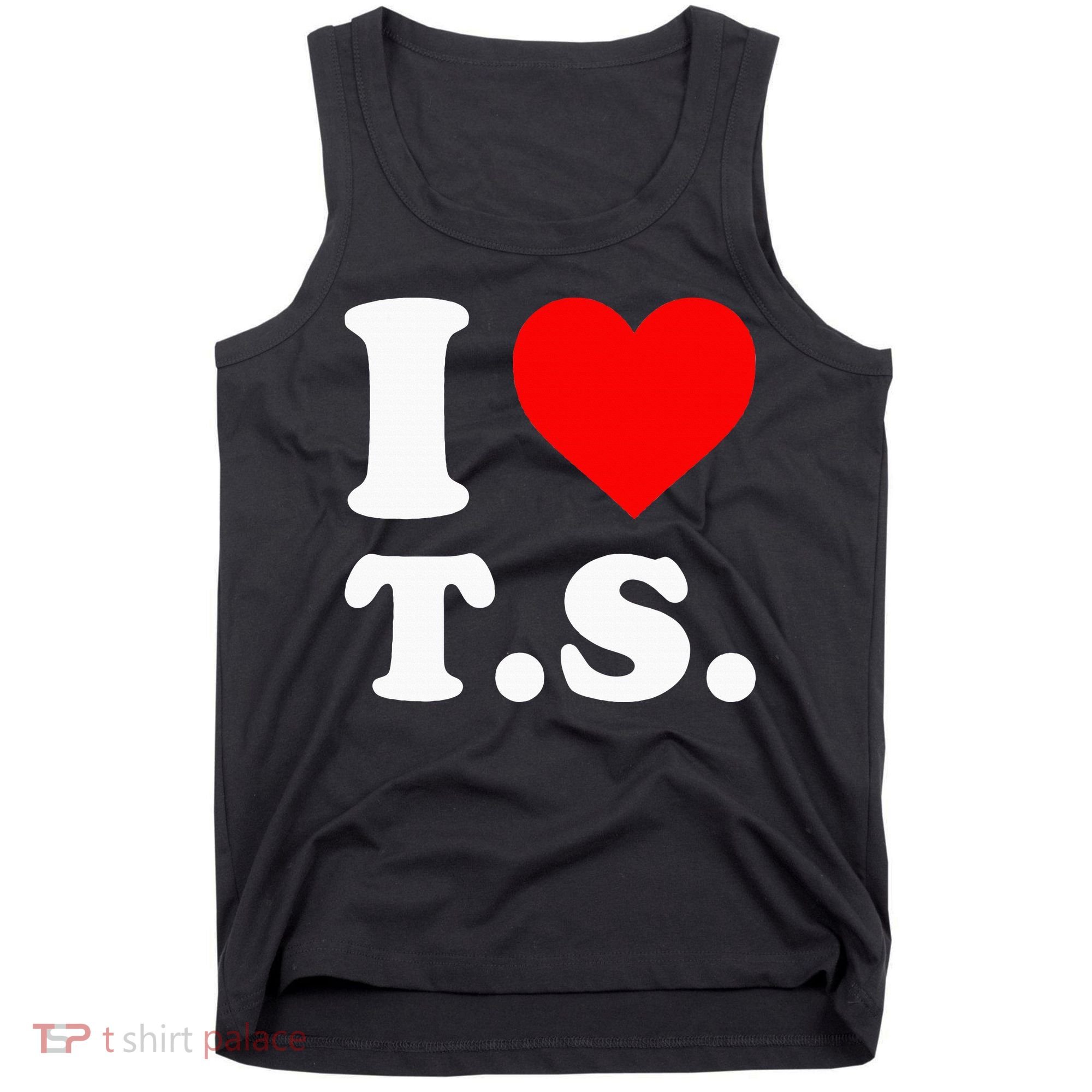I Love T.S I Heart T.S Tank Top