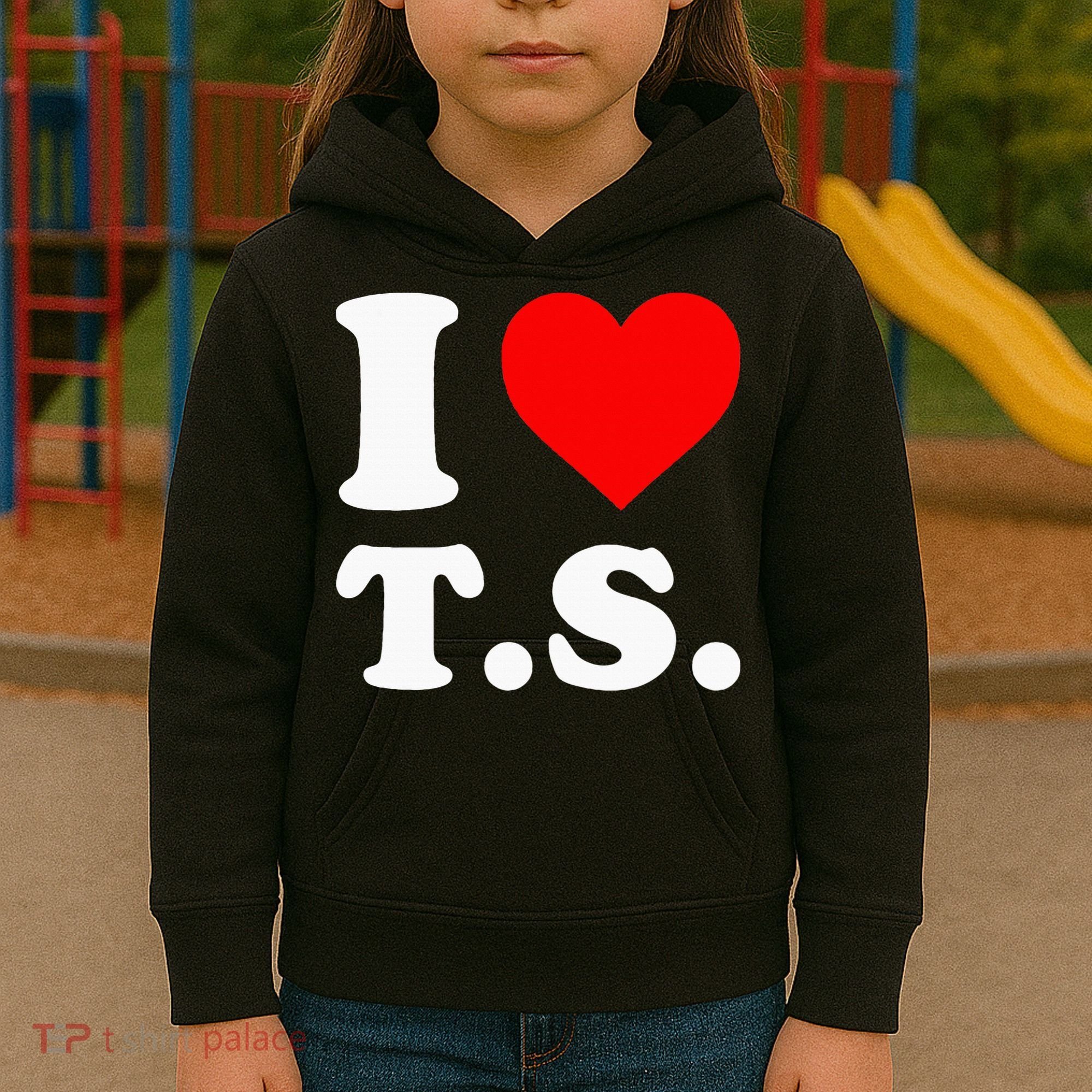 I Love T.S I Heart T.S Kids Hoodie
