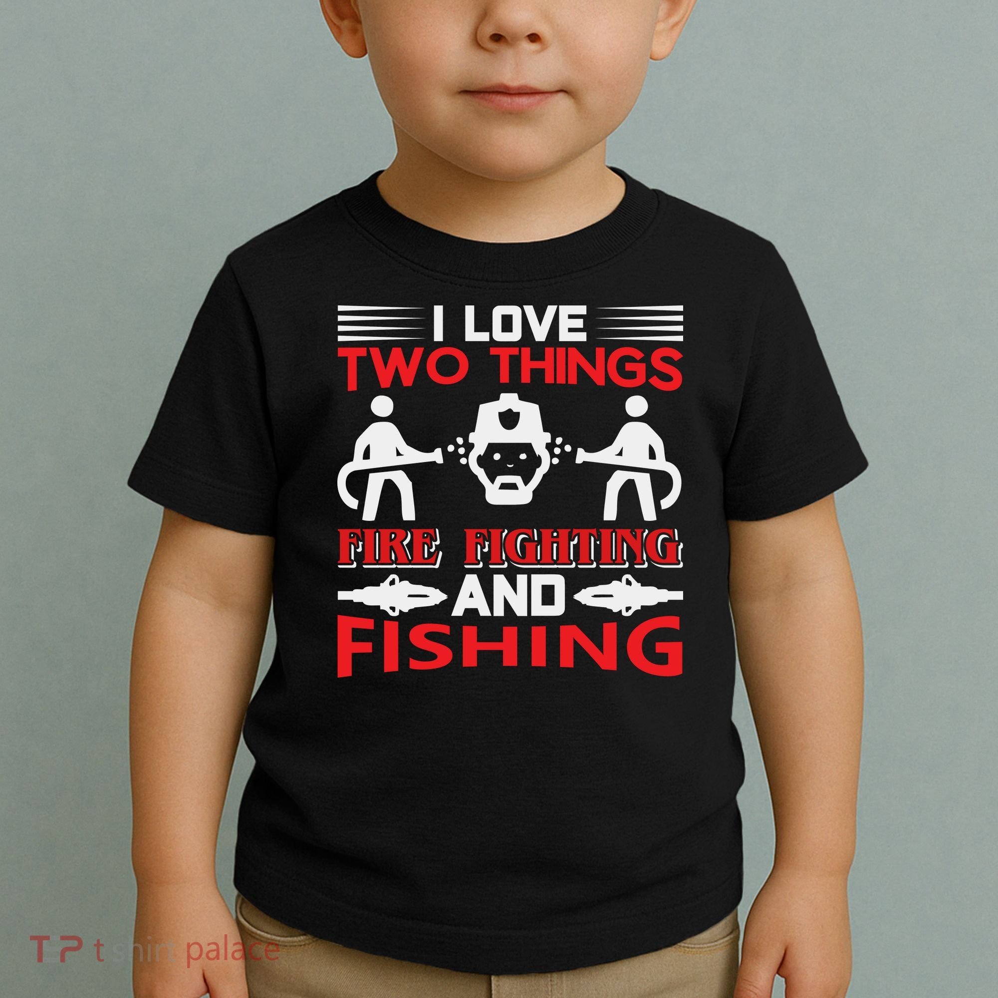 I Love Two Things Firefighting And Fishing Toddler T-Shirt