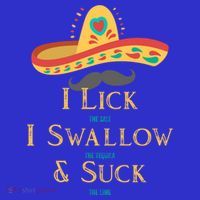 I Lick The Salt Swallow The Tequila And Suck The Lime Cool Gift Women's Tank Top thumb 5