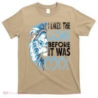 I Liked The Lions Before It Was Cool Funny Vintage T-Shirt thumb 0