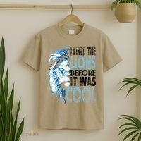 I Liked The Lions Before It Was Cool Funny Vintage T-Shirt thumb 2