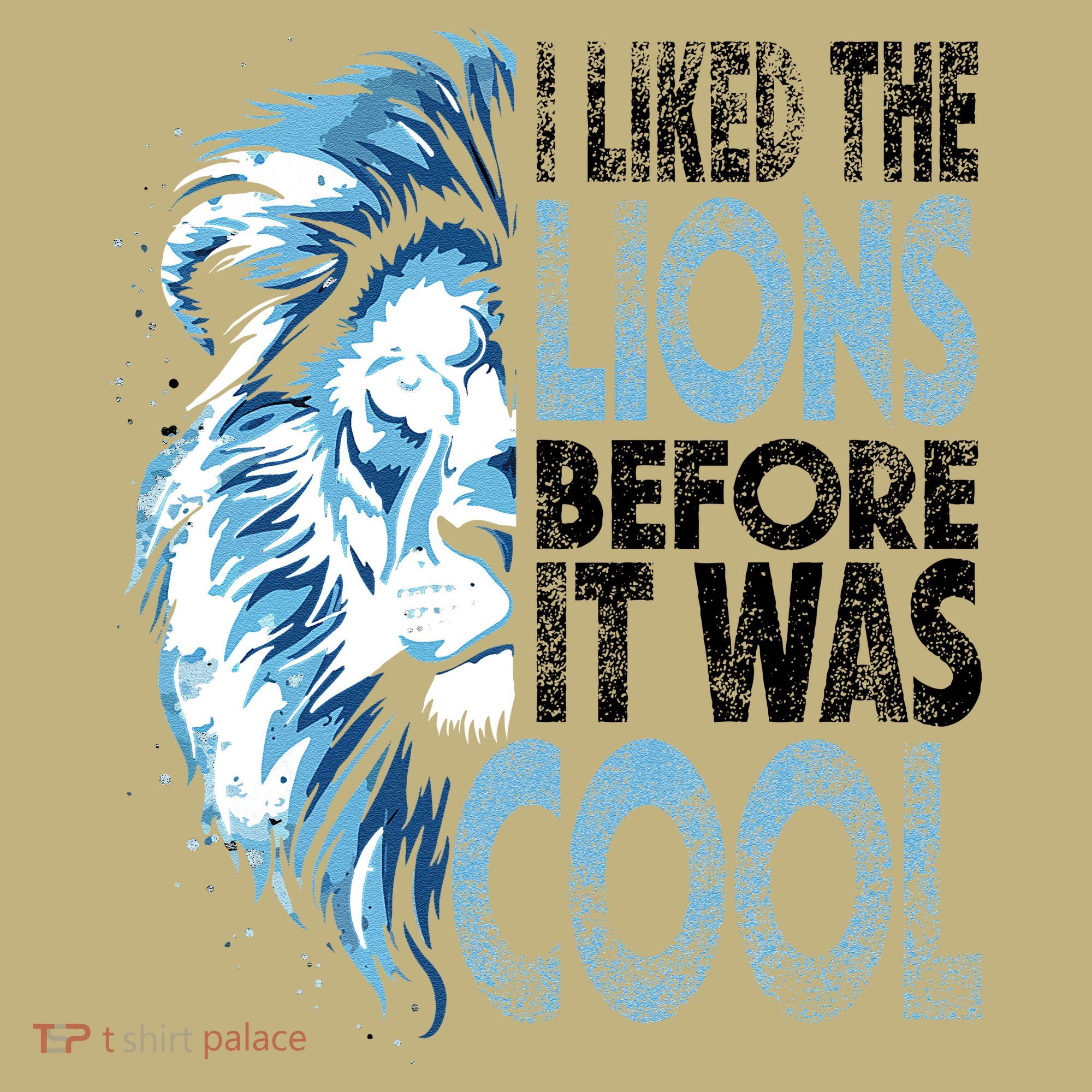 I Liked The Lions Before It Was Cool Funny Vintage T-Shirt