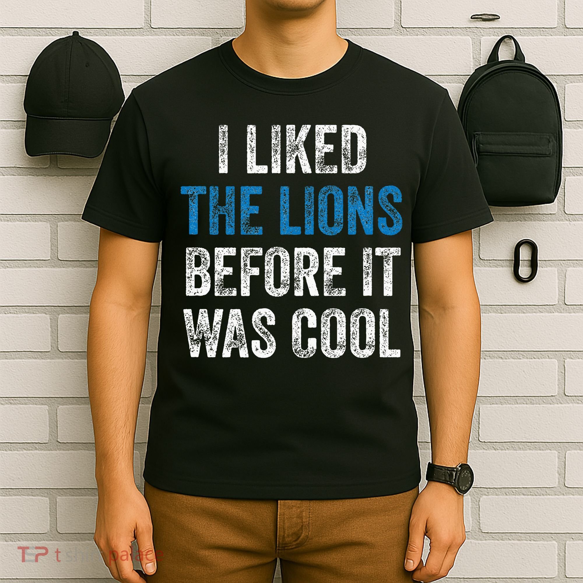 I Liked The Lions Before It Was Cool T-Shirt