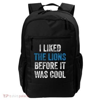 I Liked The Lions Before It Was Cool Backpack