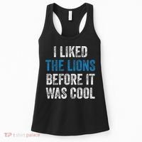 I Liked The Lions Before It Was Cool Women's Tank Top thumb 0