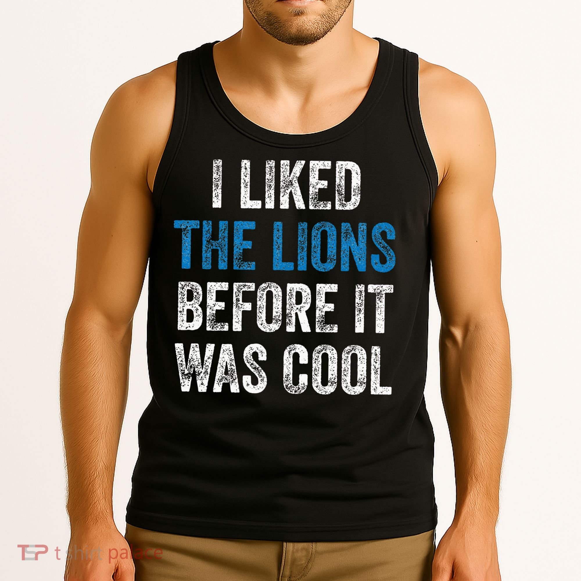 I Liked The Lions Before It Was Cool Tank Top
