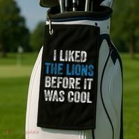I Liked The Lions Before It Was Cool Golf Towel thumb 2