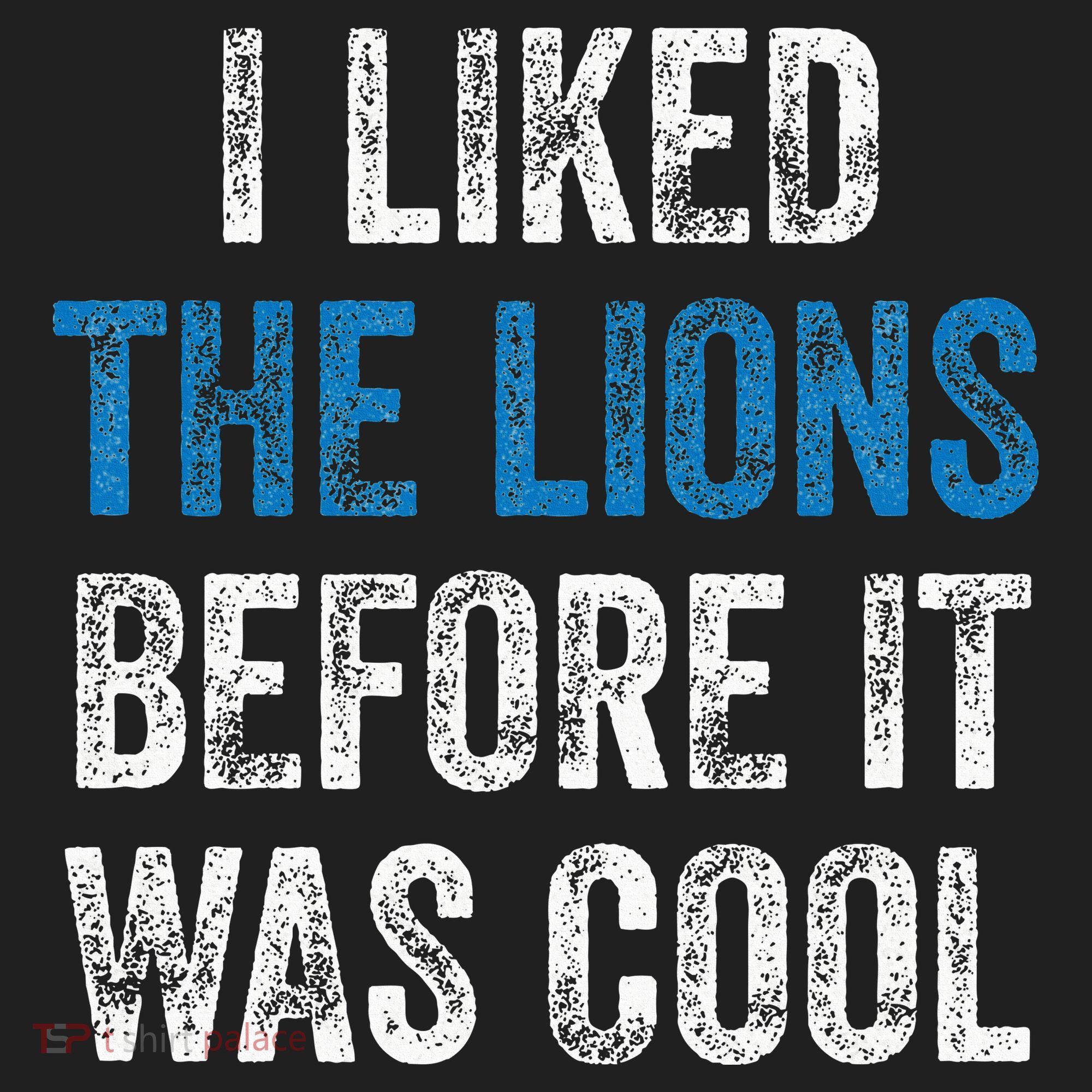 I Liked The Lions Before It Was Cool Golf Towel