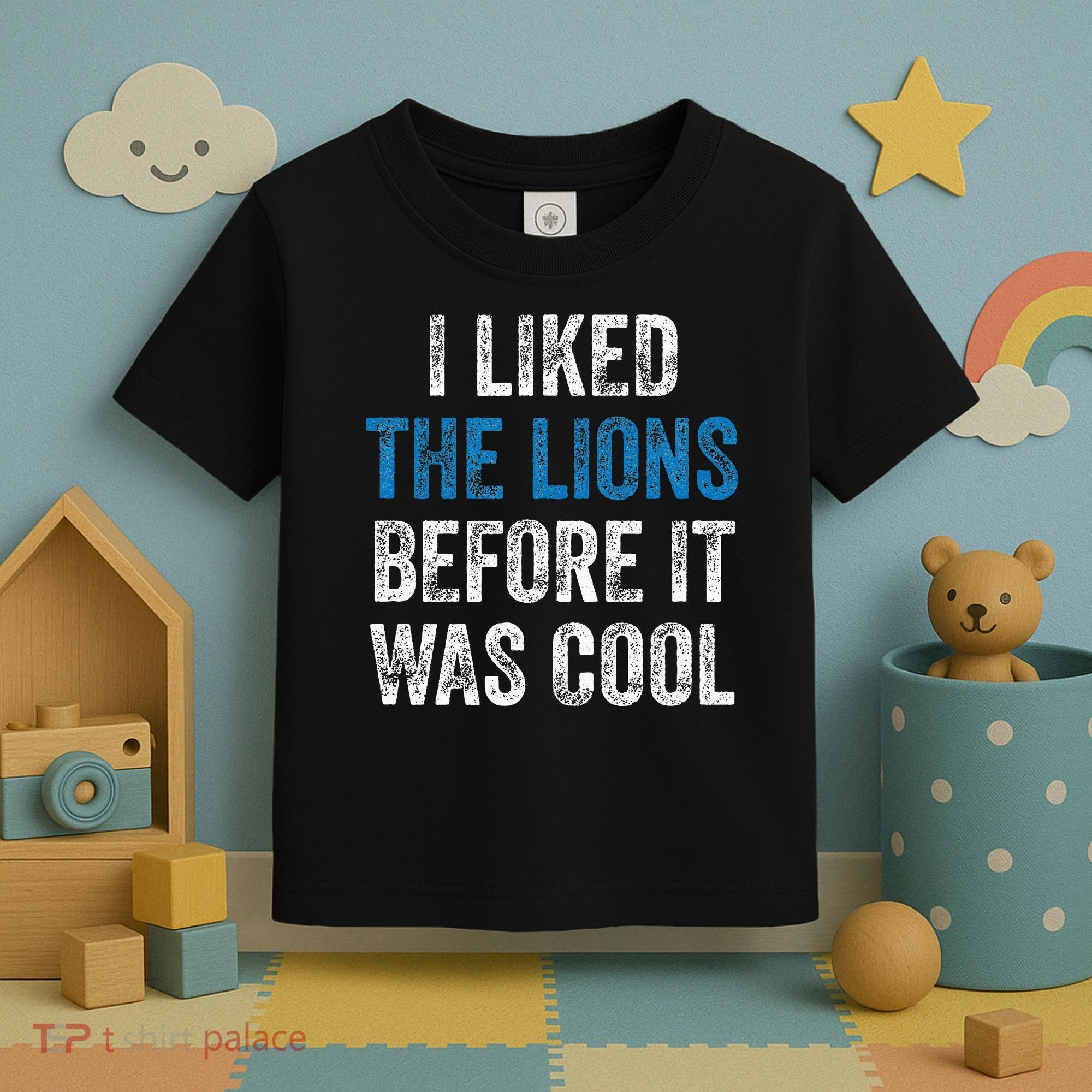 I Liked The Lions Before It Was Cool Toddler T-Shirt