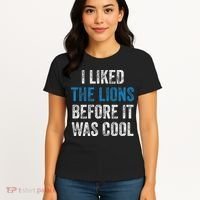 I Liked The Lions Before It Was Cool Women's T-Shirt thumb 4