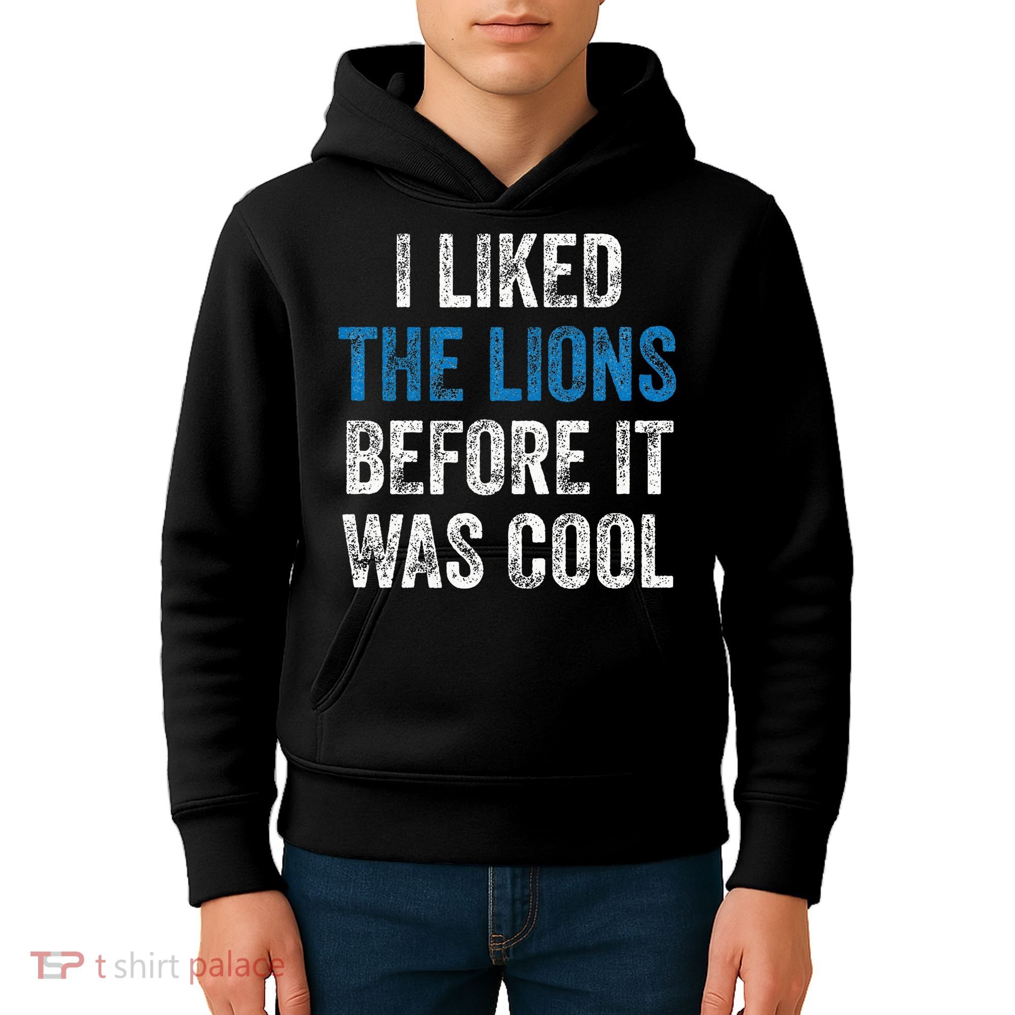 I Liked The Lions Before It Was Cool Kids Hoodie