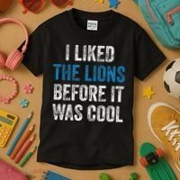 I Liked The Lions Before It Was Cool Kids T-Shirt thumb 3