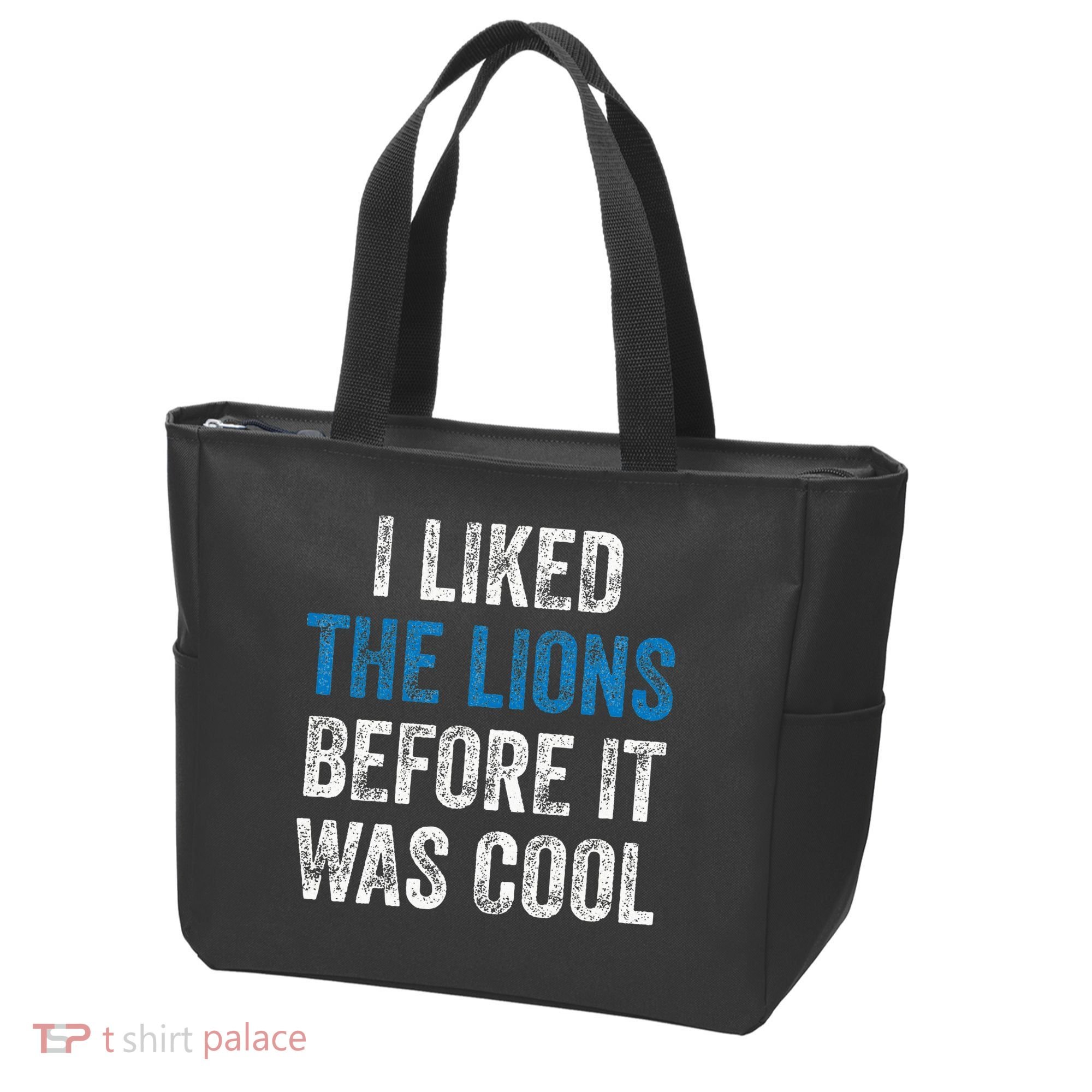 I Liked The Lions Before It Was Cool Tote Bag