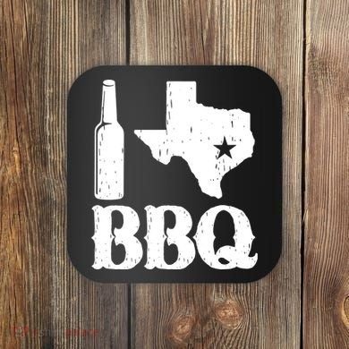 I Love Texas Bbq Coaster