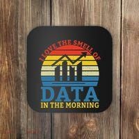 I Love The Smell Of Data In The Morning Data Analyst Coaster thumb 0